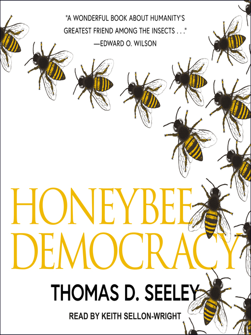 Title details for Honeybee Democracy by Thomas D. Seeley - Available